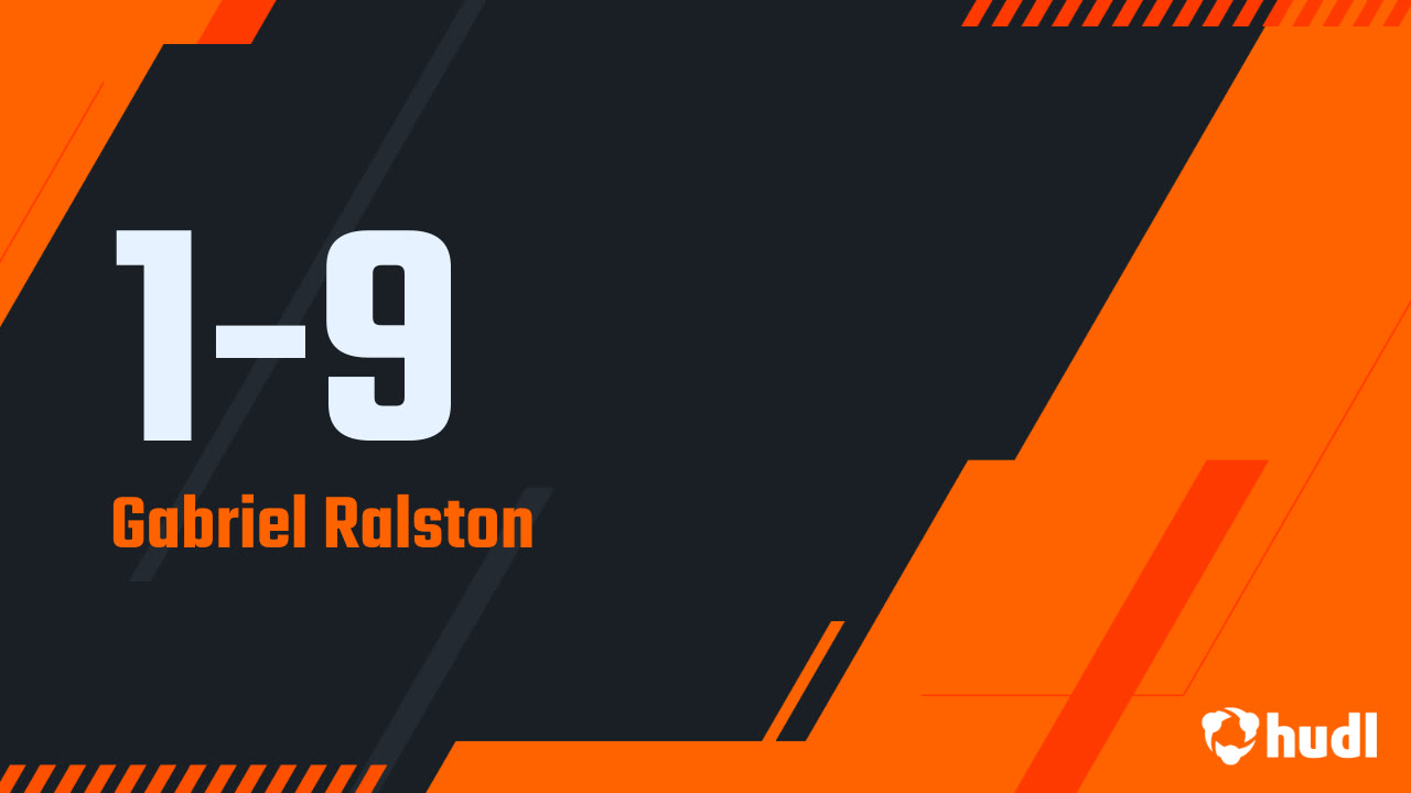1-9 - Gabriel Ralston highlights - Hudl