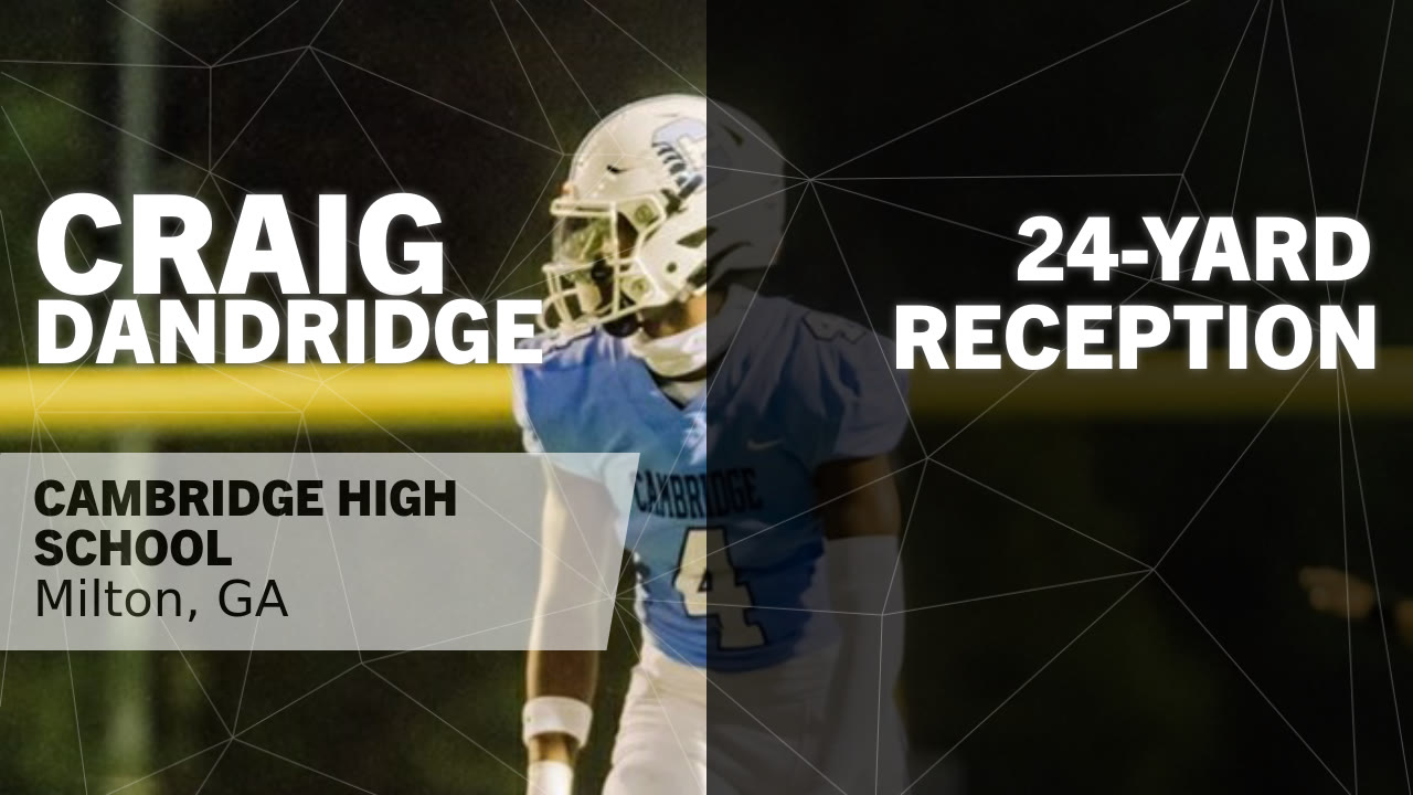 Craig Dandridge - Cambridge - 2025 Senior Season Highlights