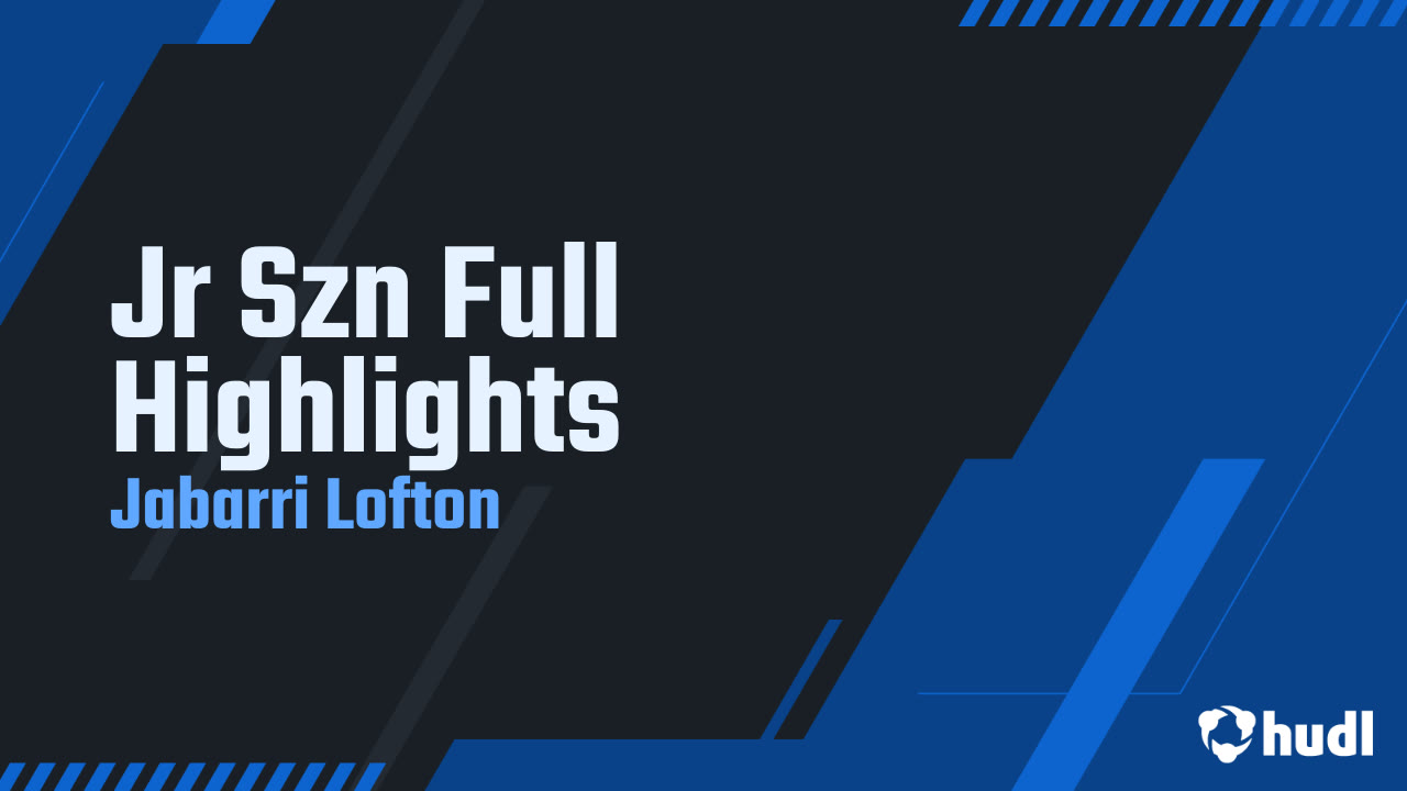 Jabarri Lofton Junior Season Highlights