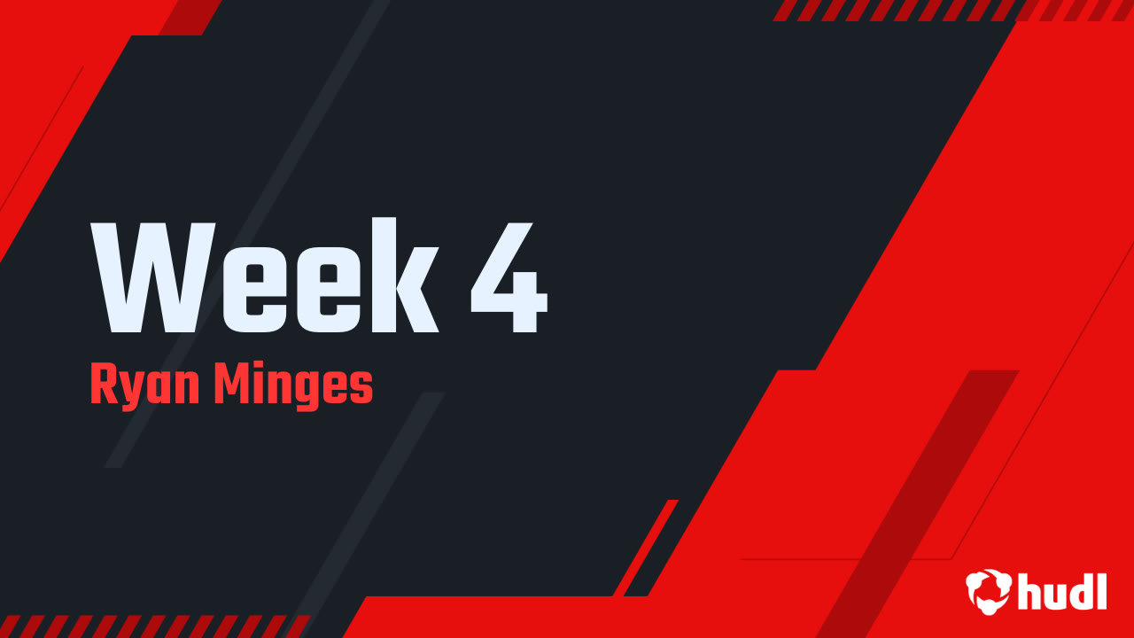 Week 4 - Ryan Minges highlights - Hudl