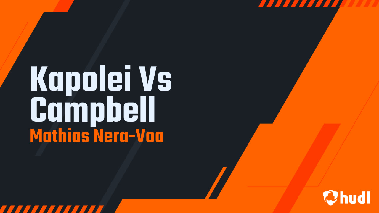 Kapolei Vs Campbell 