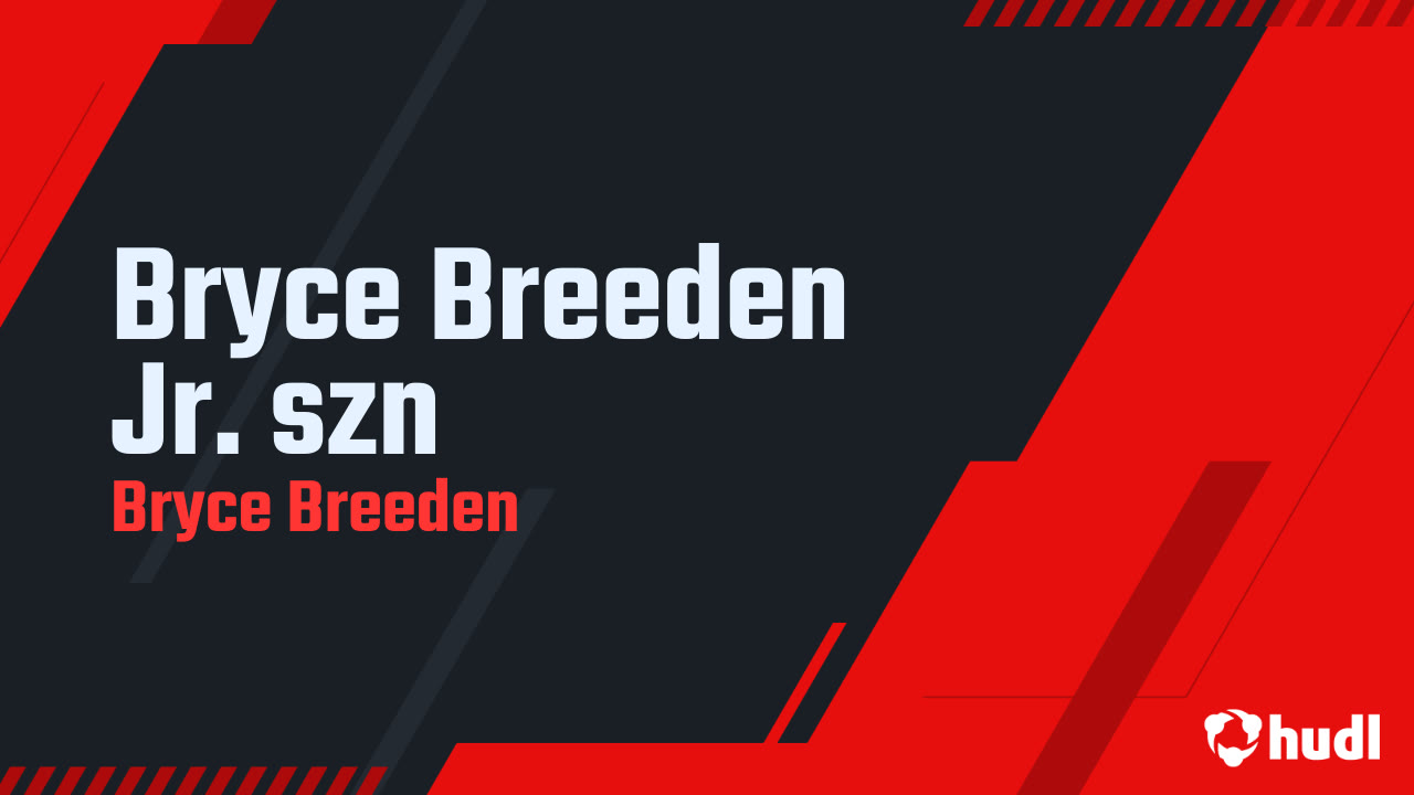 Bryce Breeden - Bridge City - 2025 Junior Season Highlights