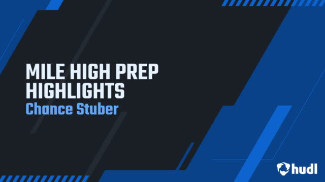 Chance Stuber - Hudl
