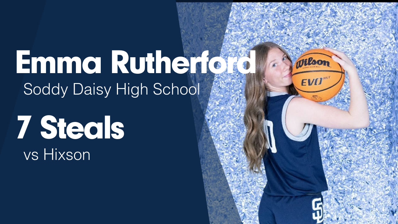 7 Steals vs Hixson - Emma Rutherford highlights - Hudl