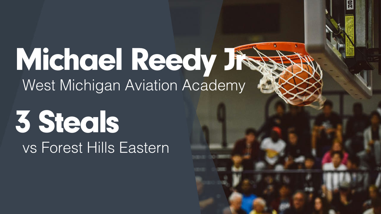 3 Steals vs Forest Hills Eastern - Michael Reedy Jr highlights - Hudl