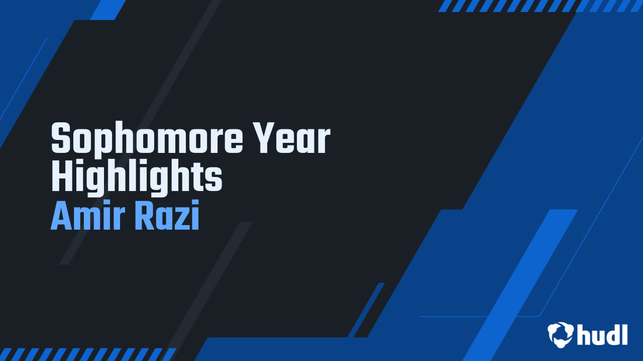 Sophomore Year Highlights - Amir Razi highlights - Hudl