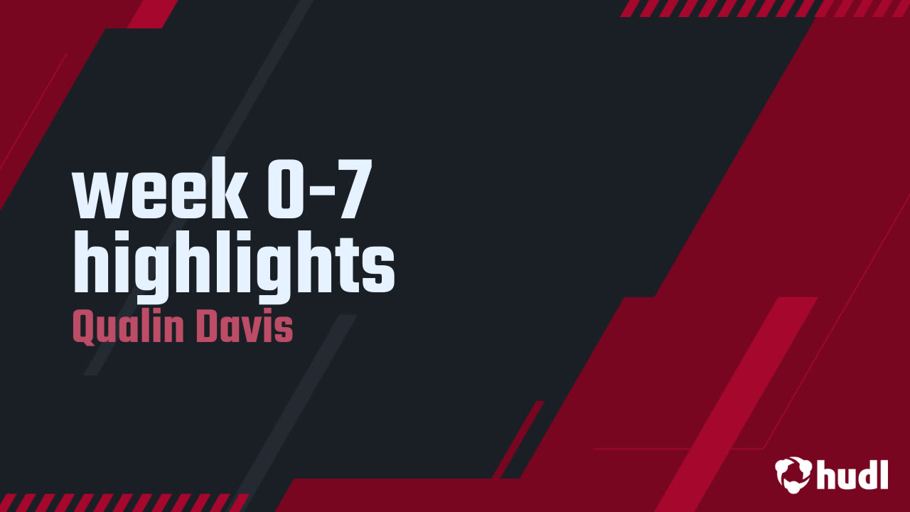 week 0-7 highlights - Qualin Davis highlights - Hudl