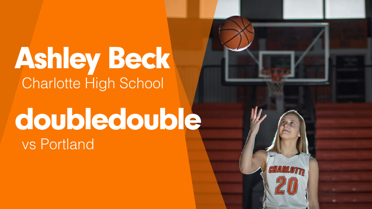 Ashley Beck S Charlotte Mi Video Double Double Vs Portland